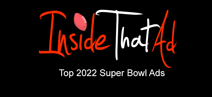 Better Late Than Never: ITA's 2022 Super Bowl Commercial List